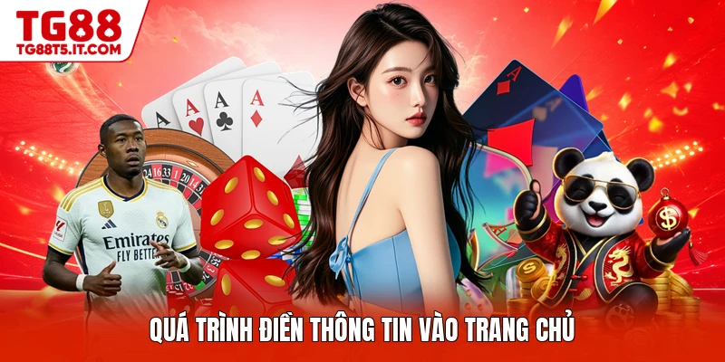 Quá trình điền thông tin vào trang chủ